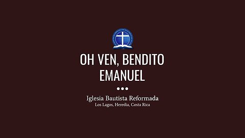 Oh ven, bendito Emanuel