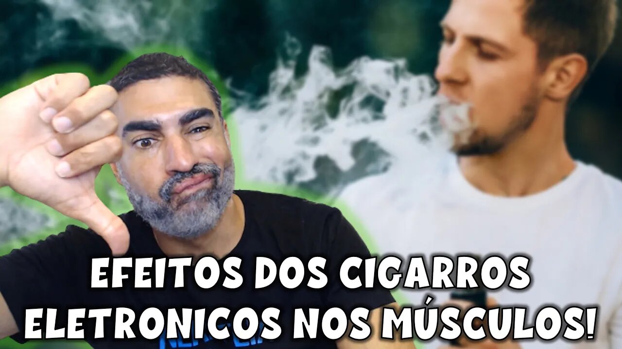 Cigarros eletronicos reduzem a força, o desempenho aeróbio e ainda prejudicam a recuperação muscular