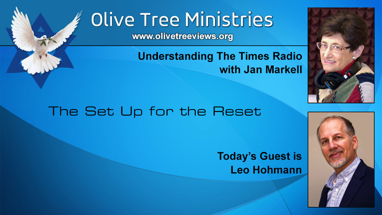 The Set Up for the Reset – Leo Hohmann