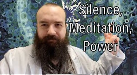 Silence + Meditation as High IQ, ‘Vision,’ Genius, and Key to Power