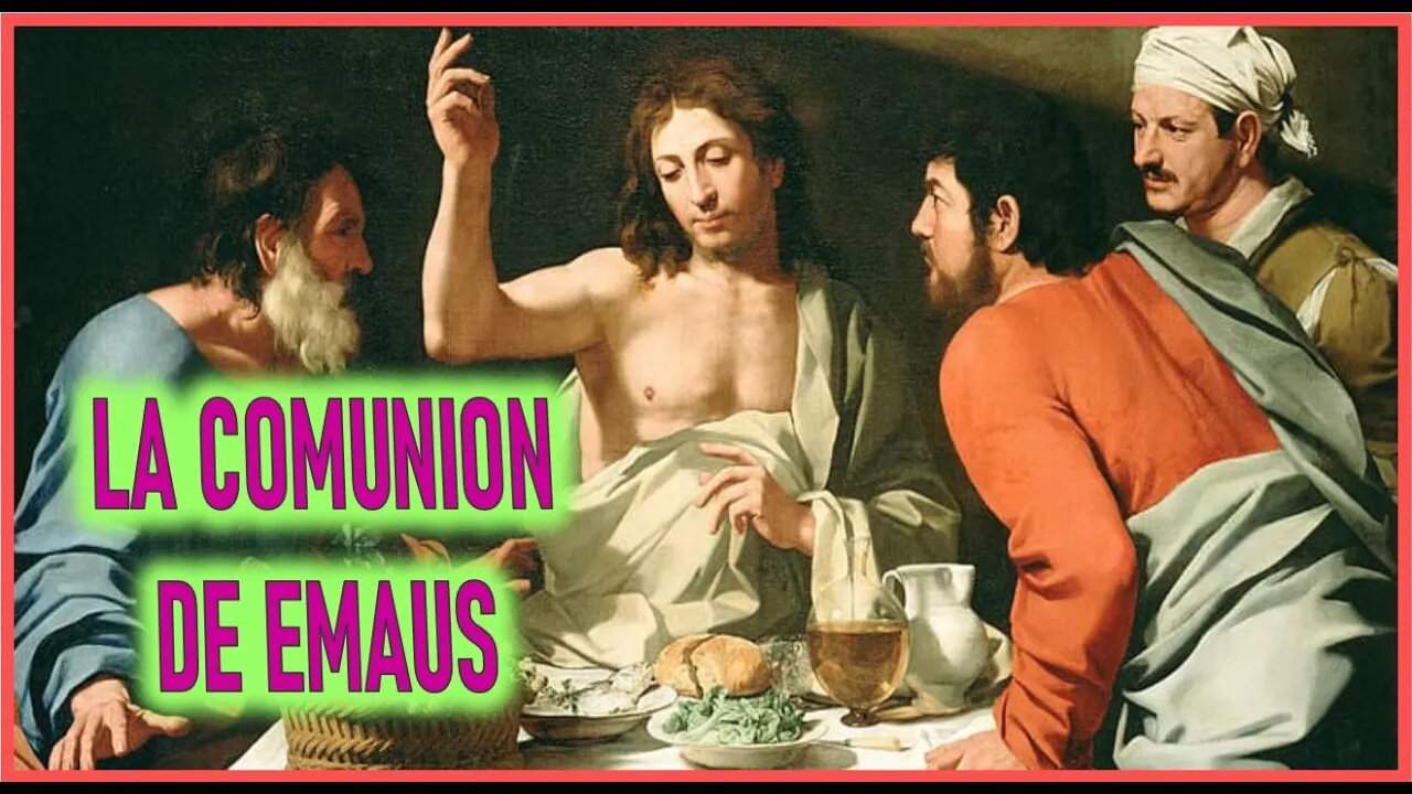 EL CAMINO DE EMAUS- CAPITULO 265 - VIDA DE JESUS Y MARIA POR ANA CATALINA EMMERICK