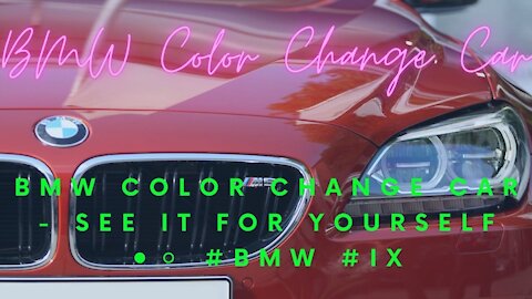 BMW Color Change Car - See it for Yourself ⚫️⚪️ #BMW #IX