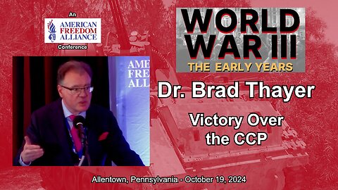 Dr. Brad Thayer: Victory Over the CCP