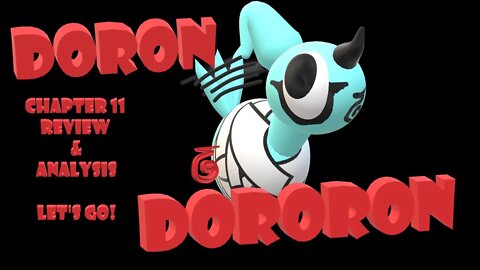 Doron Dororon Chapter 11 Review & Analysis Full Spoilers Excellent Parts of Friendship and Reality