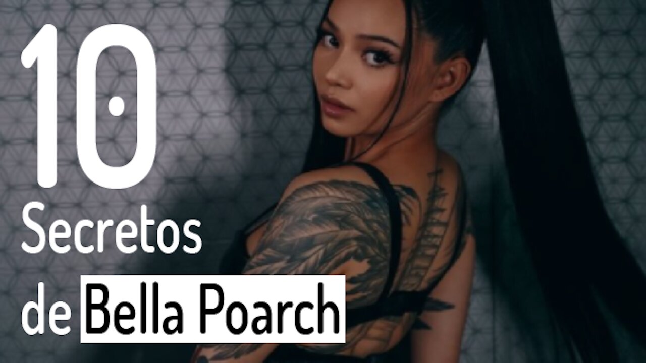 10 SECRETOS QUE NO SABIAS DE #BellaPoarch | #10CQNS