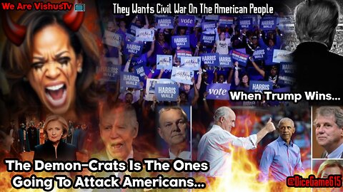 The Demon-Crats Is The Ones Going To Attack Americans... #VishusTv 📺