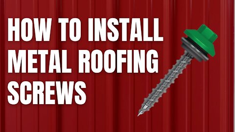 How to Install a Metal Roof Screw