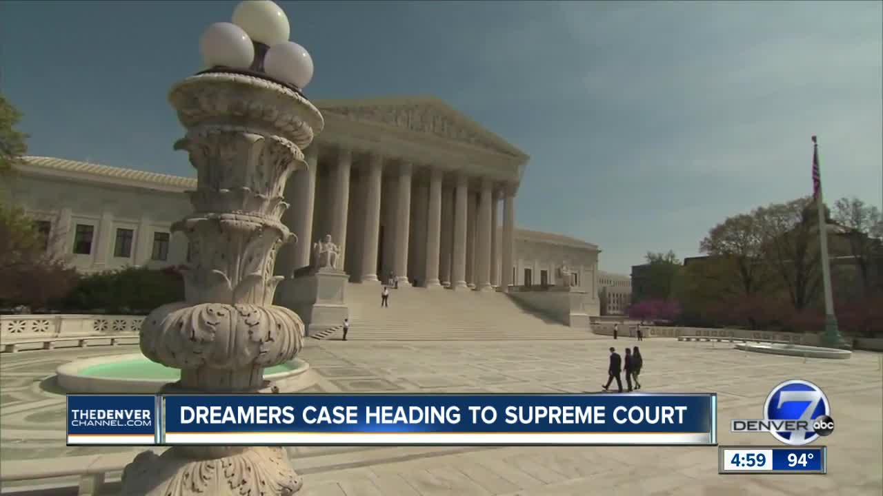 Dreamers case heading to Supreme Court