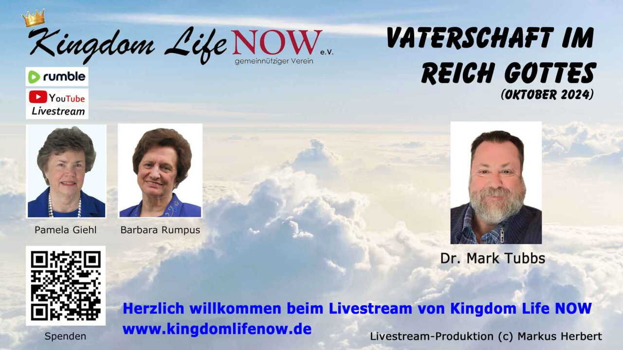 Vaterschaft im Reich Gottes - Dr. Mark Tubbs (Oktober 2024)