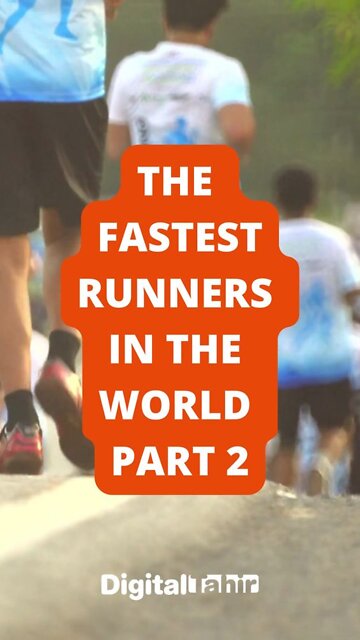 Part 2: The Fastest Runners in the World