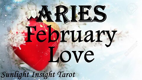 ARIES♈ Your Bond Will Be Stronger Than Ever Once You Both Get Through This💑 February Love