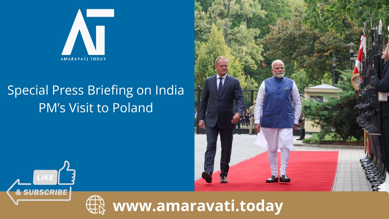 Special Press Briefing on India PM’s Visit to Poland | Narendra Modi | Amaravati Today