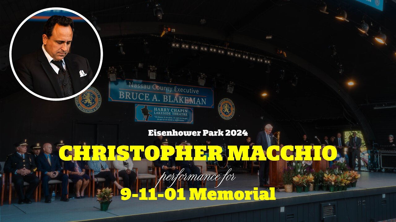 9/11 Memorial at Eisenhower Park | Christopher Macchio’s Moving Tribute | Hosted by Bruce Blakeman