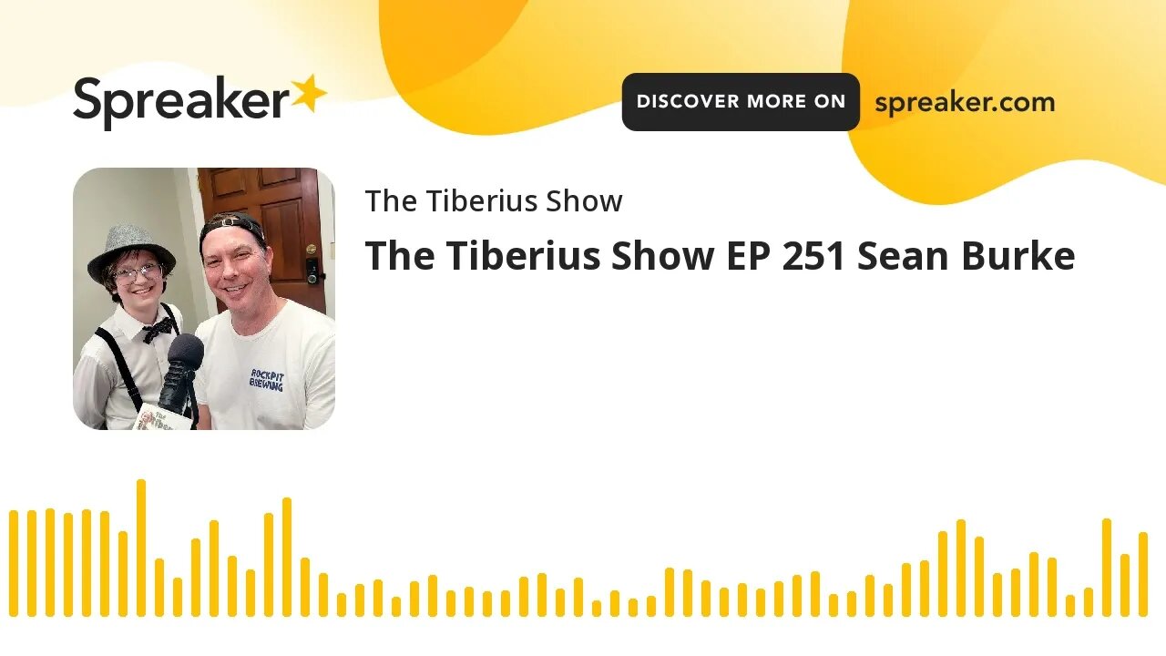 The Tiberius Show EP 251 Sean Burke