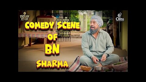 Best Comedy Scene of BN Sharma | Punjabi Comedy Clip | Full Comedy Scene