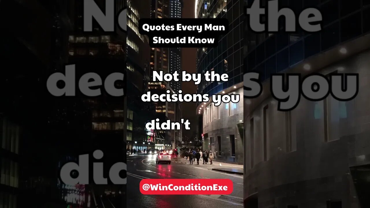 The Best Quotes Every Man Should Know | Be in the Driver's Seat of Your Life | Success hack.