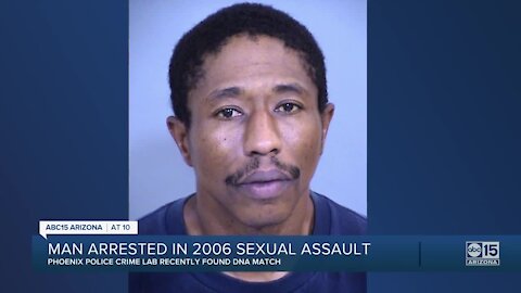 Phoenix police arrest man in 2006 sexual assault