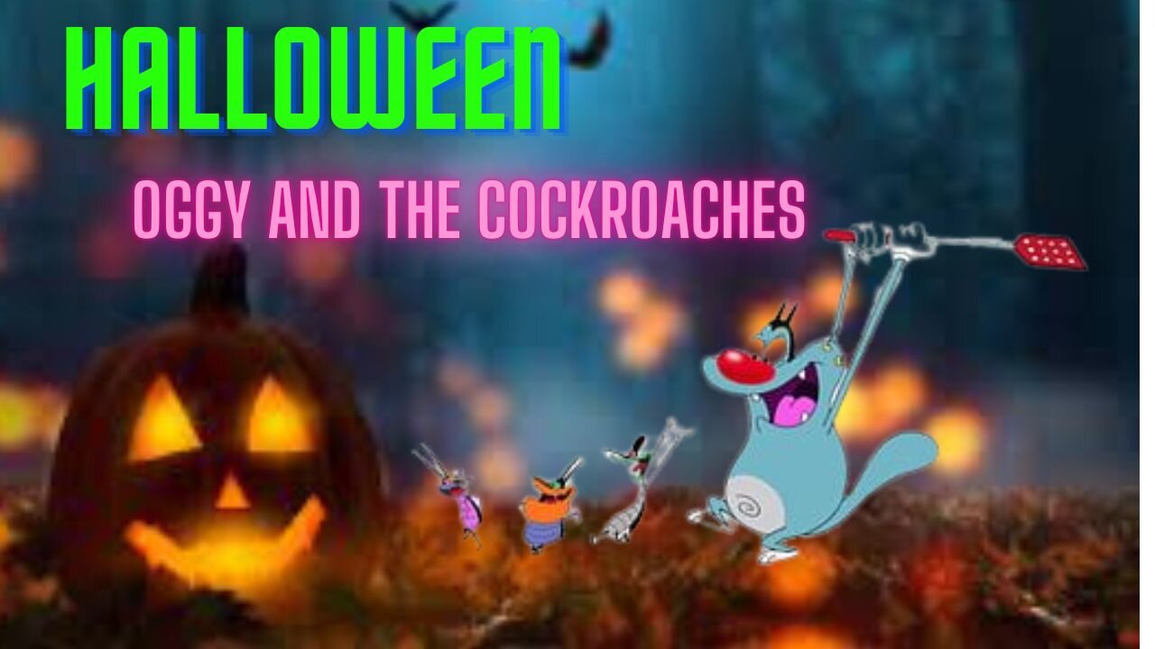 🔥HALLOWEEN🔥 Oggy and the Cockroaches