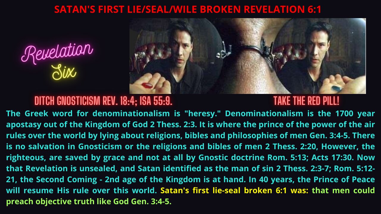 REV. 6-7 LIES OF THE PRINCE OF THE POWER OF THE AIR THAT KEPT US IN DENOMINATIONAL APOSTASY 1680 YRS