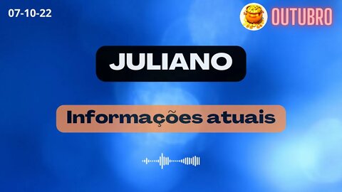 JULIANO Informações atuais