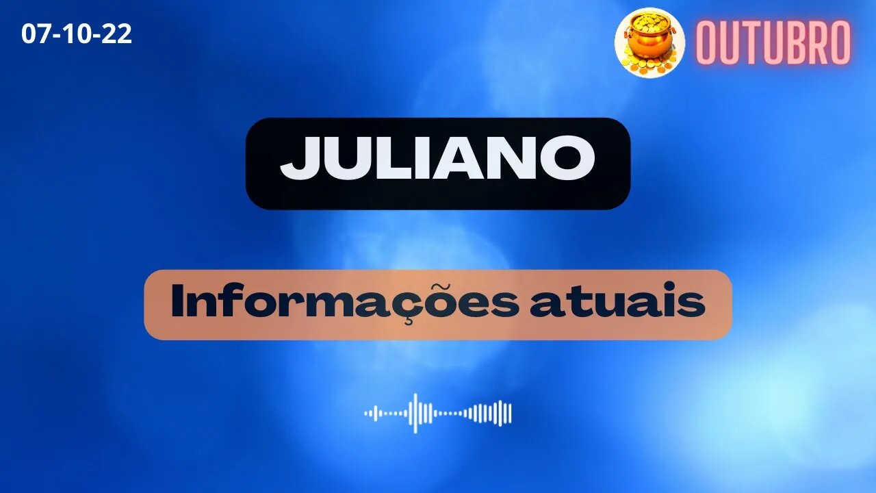JULIANO Informações atuais
