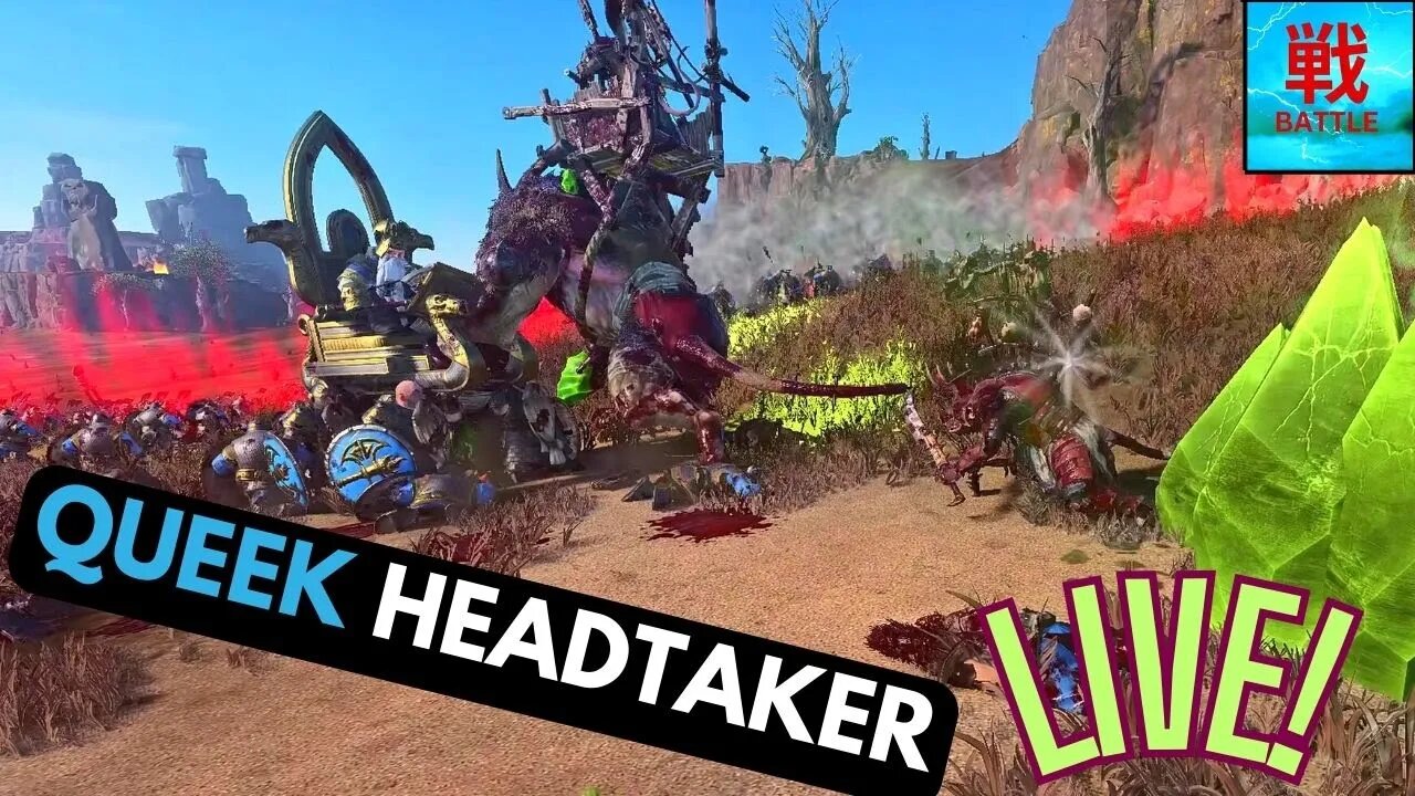 Queek Headtaker Campaign Ep 2.1 (Fight the Stream Curse)