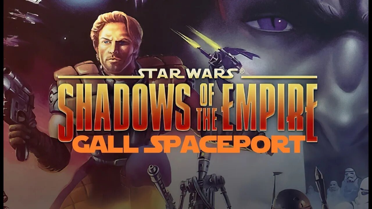 Star Wars: Shadows of the Empire - Gall Spaceport (Jedi, All Challenge Points) PC