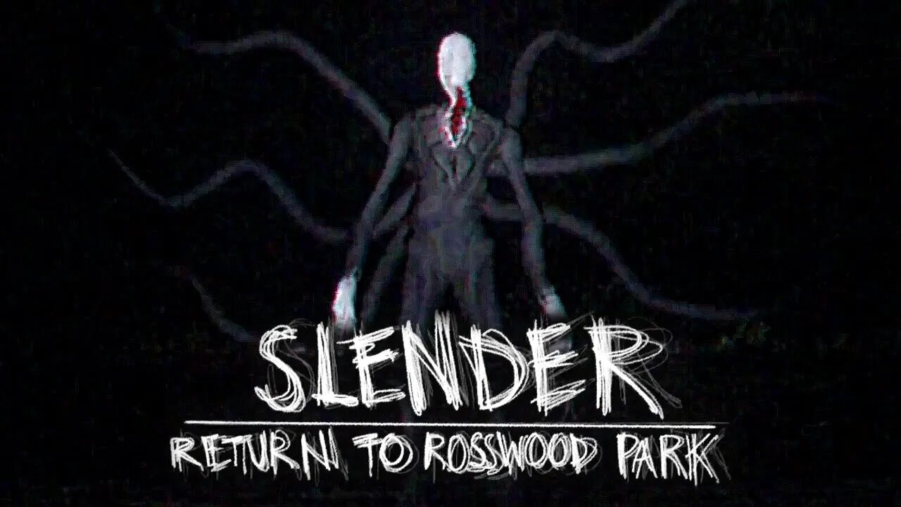 Slender: Return to Rosswood Park