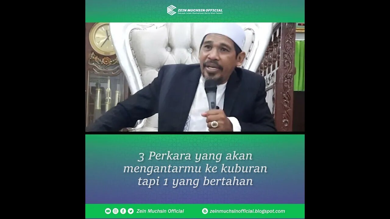 3 Perkara Yang Akan Mengantarkan Ke Kuburan - Ustadz Zein Muchsin