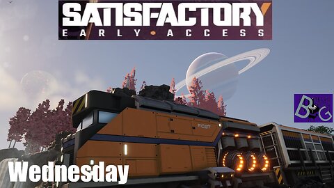 Satisfactory Wednesday (pt 2)