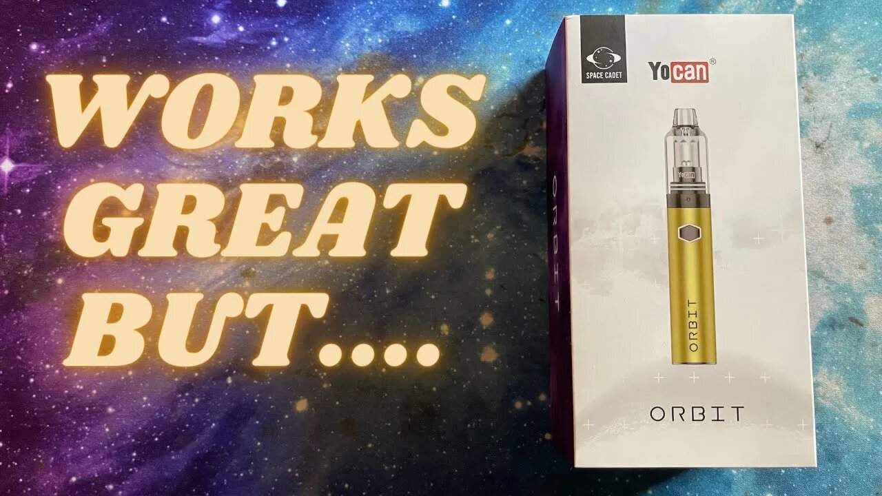 Reviewing The Yocan Orbit Wax Pen | I'm On The FEnce About It