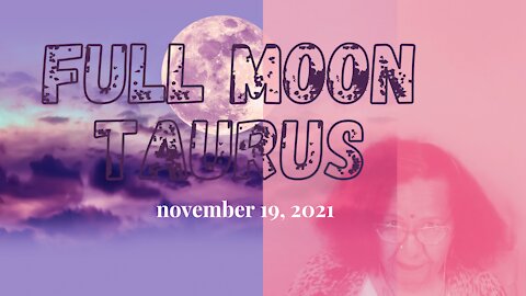 🌕 Full Beaver Moon Taurus 🌕: Be Teachable and Take the Reins of Your Life