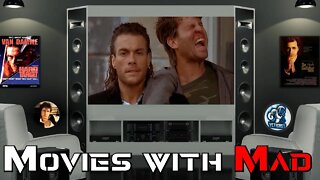 Movies with Mad ep. 4...I think