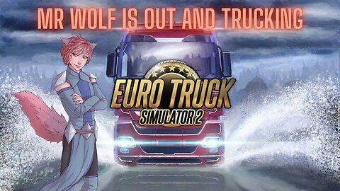 Will me and @Prepperian make some money in #eurotrucksimulator2?