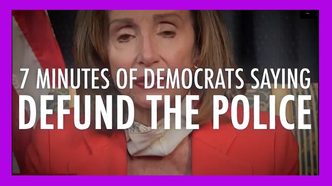 7 MINUTES OF DEMOCRATS SAYING DEFUND THE POLICE