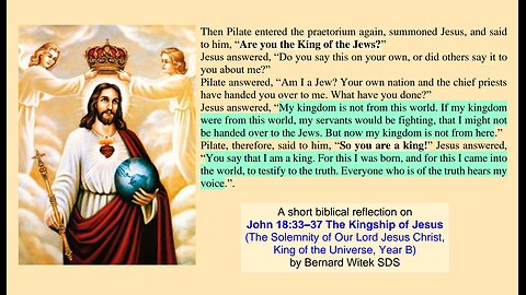 John 18:33–37 The Kingship of Jesus