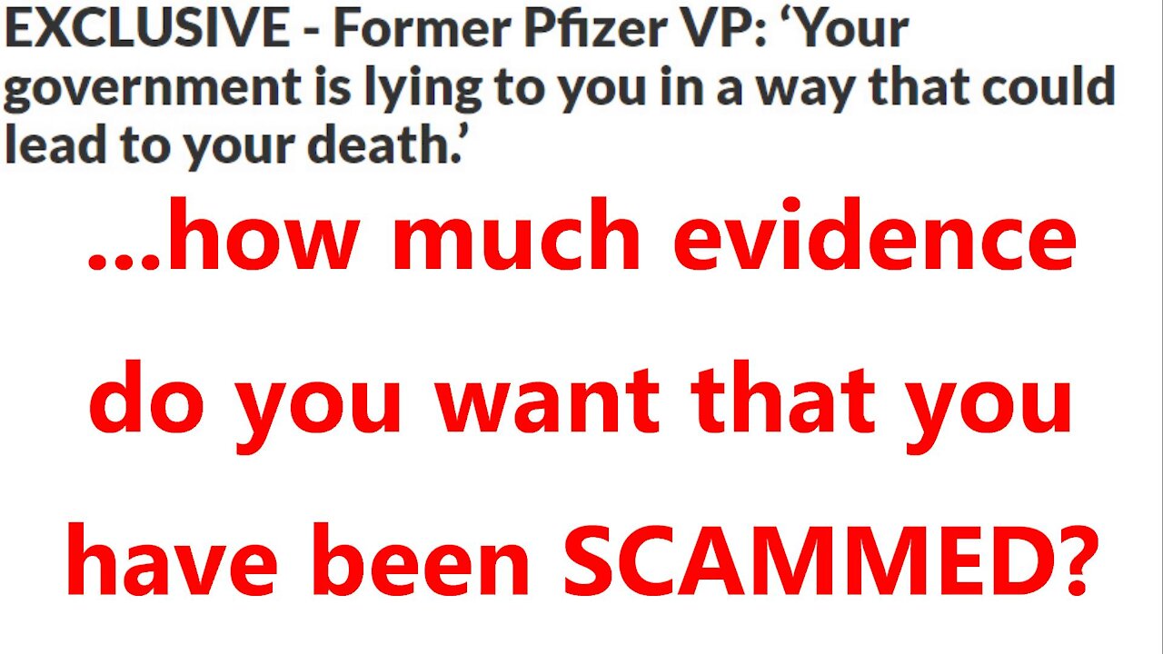 ...how much evidence do you want that you have been SCAMMED?