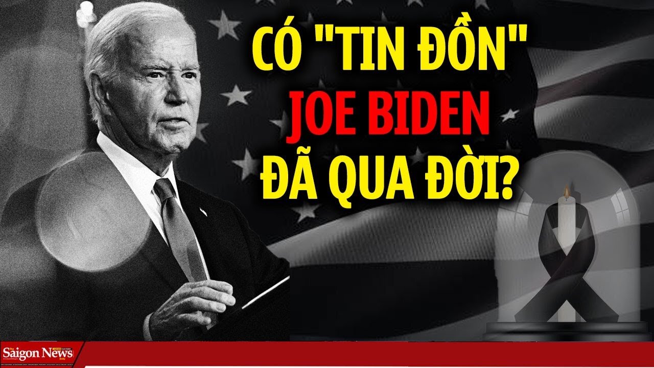 có TIN ĐỒN Joe Biden đã C.h,ê't trước khi để lại bức di chúc cuối cùng đề cử Kamala Harris