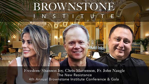 Freedom: Shannon Joy, Chris Martenson, Fr. John Naugle