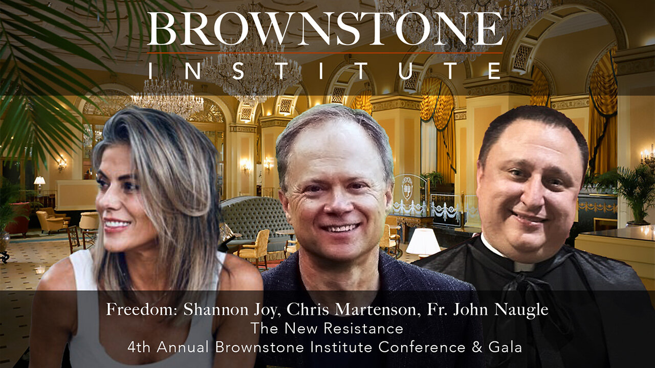 Freedom: Shannon Joy, Chris Martenson, Fr. John Naugle