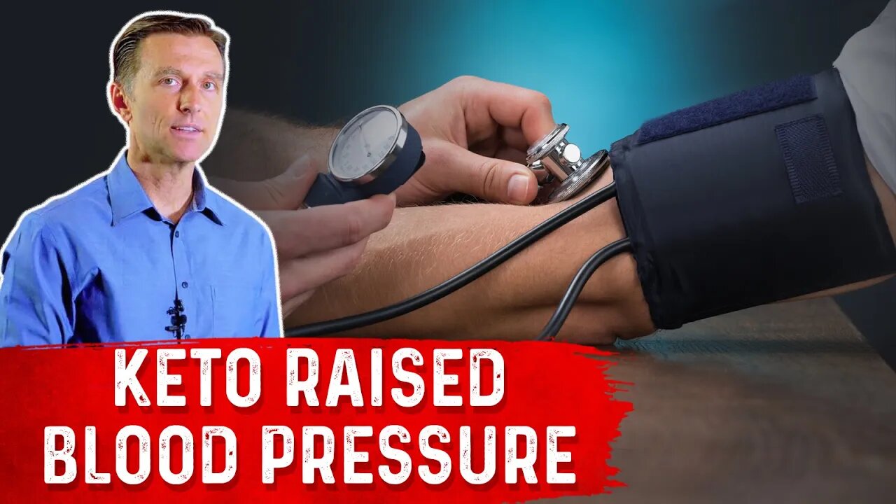 Why Did Keto Raise My Blood Pressure? Ketogenic Diet & High Blood Pressure Connection – Dr.Berg