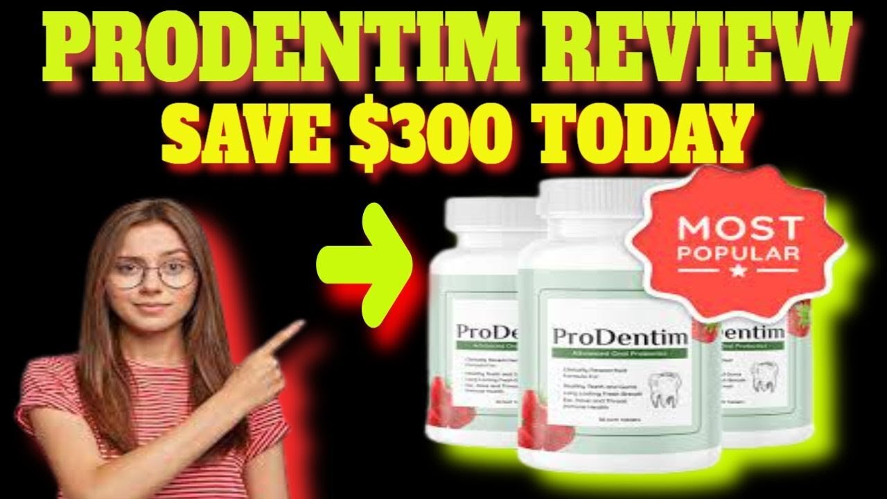 Prodentim Review - PRODENTIM - Prodentim Reviews - Prodentim Ingredients