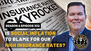 Is social inflation to blame for our high insurance rates?