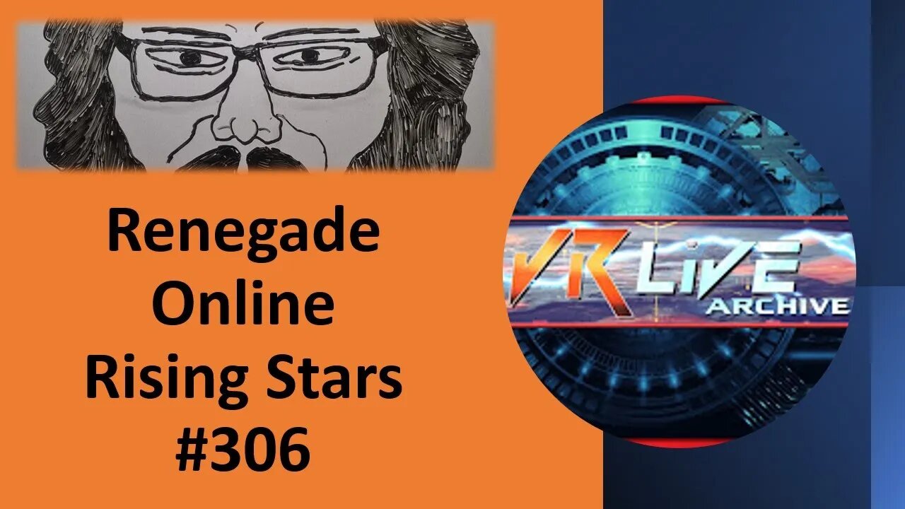 Renegade Online (Rising Stars #306) [With Bloopers]