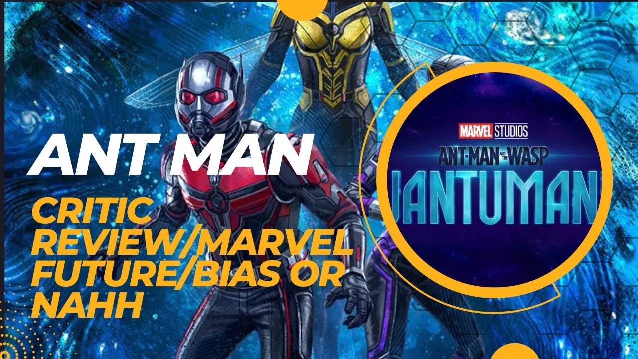 Marvel Antman Critics bias or Nahh/Marvel Future(features tik toker multiverse and dark bar code)