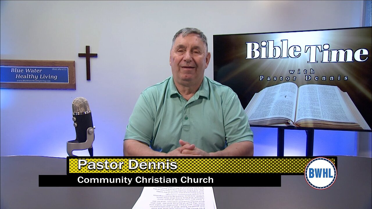 Bible Time with Pastor Dennis: Adam and Eve