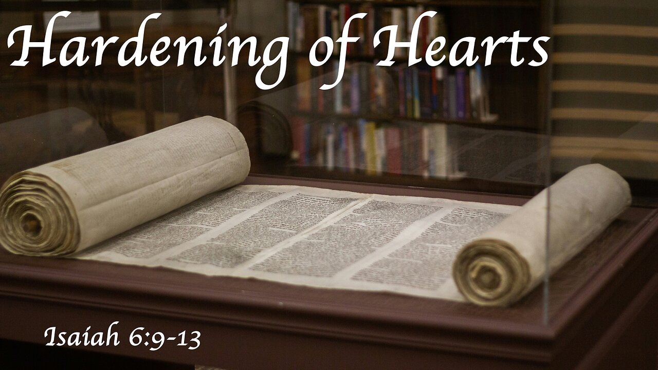 Hardening of Hearts