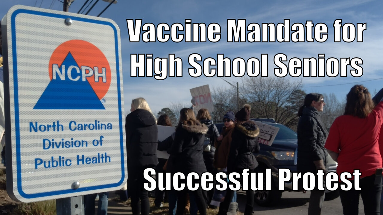 Protest Against Proposed Vaccine Mandate for High School Seniors: Raleigh, NC (2/2/2022)