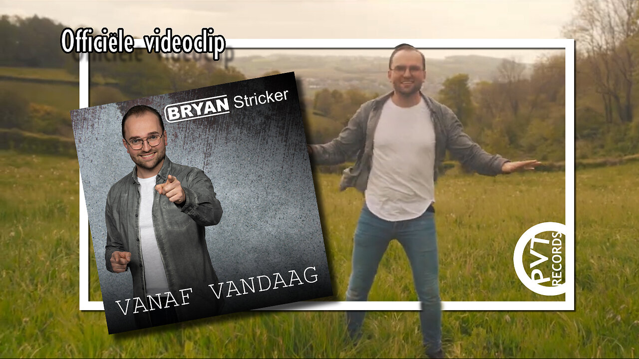 Bryan Stricker - Vanaf Vandaag | officiële videoclip