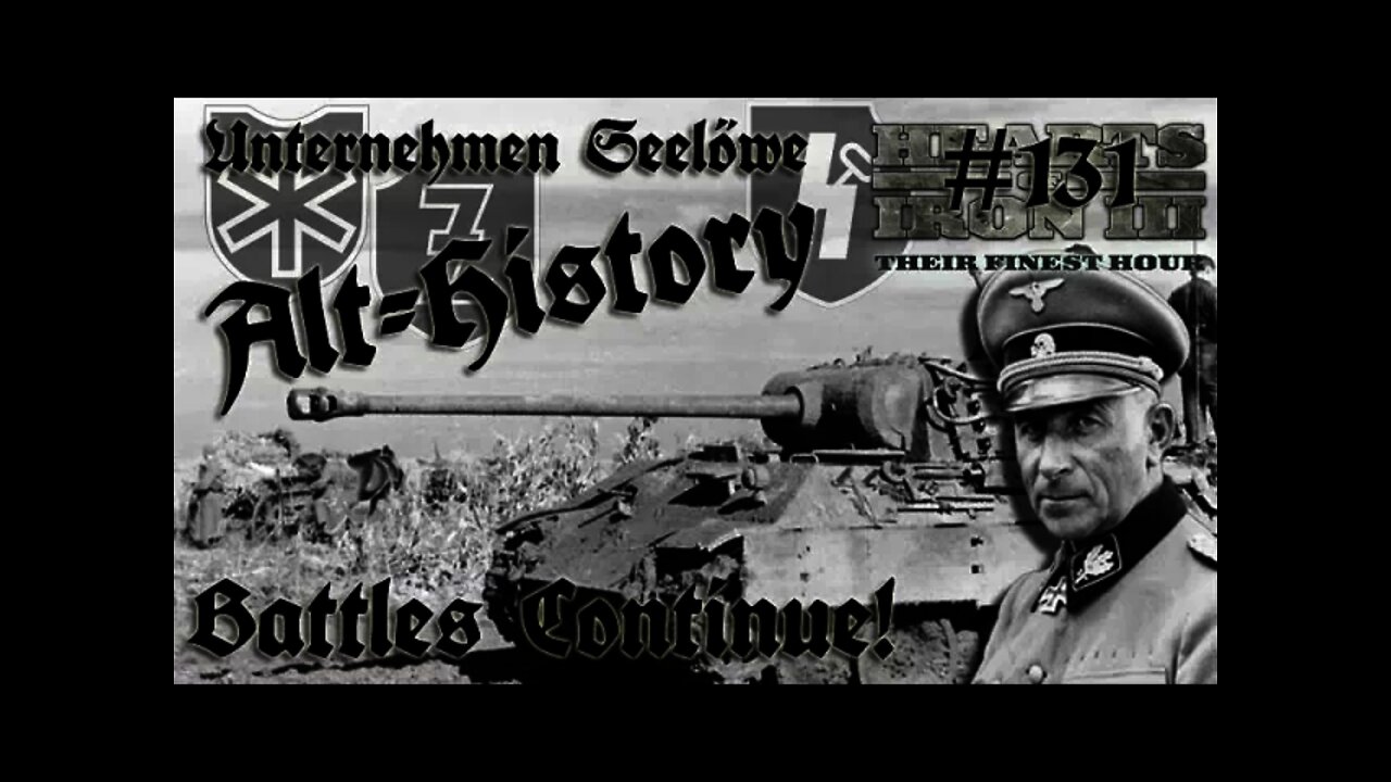 Hearts of Iron 3: Black ICE 8.6 - 131a (Germany)Alt-History SS invasion of Britain Battles Continue